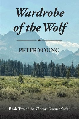 Peter Young - Wardrobe Of The Wolf, Häftad