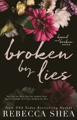 Broken by Lies (Alternative Cover Edition)