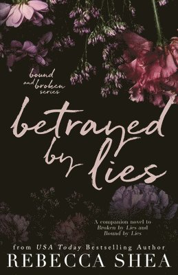 Betrayed by Lies (Alternative Cover Edition)