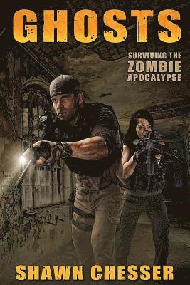 Ghosts: Surviving the Zombie Apocalypse 1