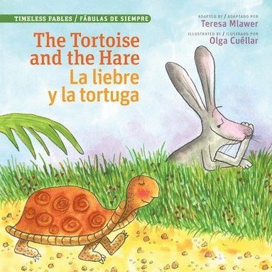 bokomslag Tortoise and the Hare / La Liebre Y La Tortuga