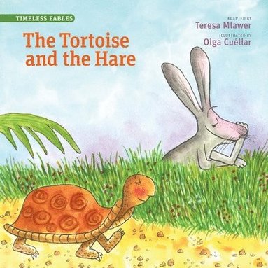 bokomslag The Tortoise and the Hare