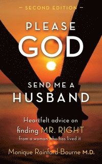 bokomslag Please God Send Me A Husband: Second Edition
