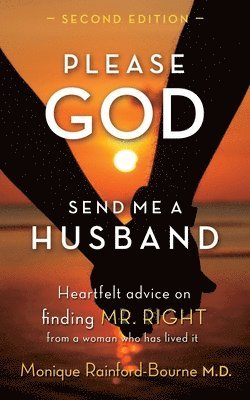 Please God Send Me A Husband: Second Edition 1