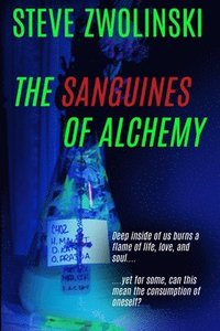 bokomslag The Sanguines of Alchemy