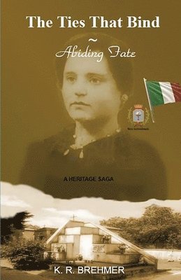 bokomslag Ties That Bind Abiding Fate