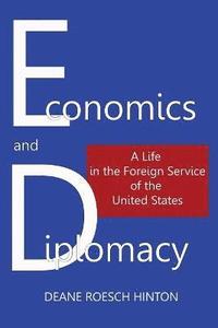 bokomslag Economics and Diplomacy