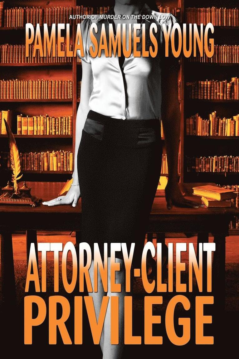 Attorney-Client Privilege 1