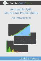 bokomslag Actionable Agile Metrics for Predictability: An Introduction