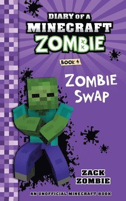Zack Zombie - Diary of a Minecraft Zombie Book 4, Häftad