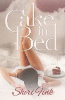 bokomslag Cake in Bed