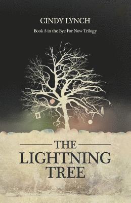 The Lightning Tree: The Labyrinth 1