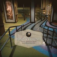 bokomslag Winds & Currents: Native American Stories--Retold and Illustrated