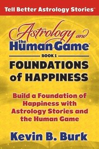 bokomslag Astrology and the Human Game Book 1