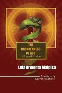 bokomslag The Drunkenness of God: Ebriedad de Dios