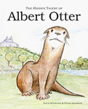bokomslag The Hidden Talent of Albert Otter