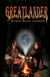 Michael Bruce-Lockhart - Greatlander, Häftad