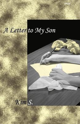 A Letter to My Son 1