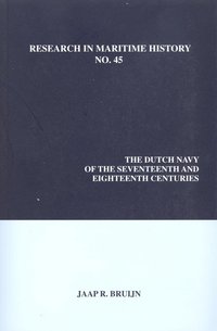 bokomslag Dutch Navy of the Seventeenth and Eighteenth Centuries