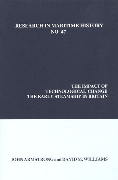 John Armstrong, David M. Williams - The Impact of Technological Change, Häftad