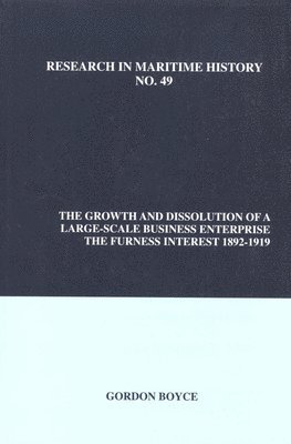 bokomslag The Growth and Dissolution of a Large- Scale Business Enterprise