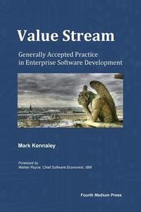 bokomslag Value Stream: Generally Accepted Practice in Enterprise Software Development