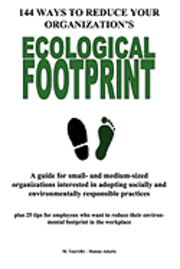 Michel Tourville - 144 Ways to Reduce Your Organization's Ecological Footprint, Häftad