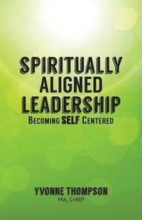 bokomslag Spiritually Aligned Leadership