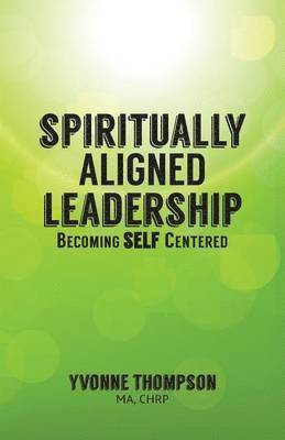 bokomslag Spiritually Aligned Leadership