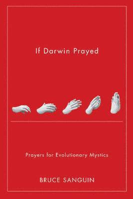 If Darwin Prayed 1