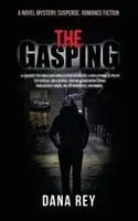 Dana Rey - Gasping, Häftad. Tillgänglighet: Lägg i varukorg