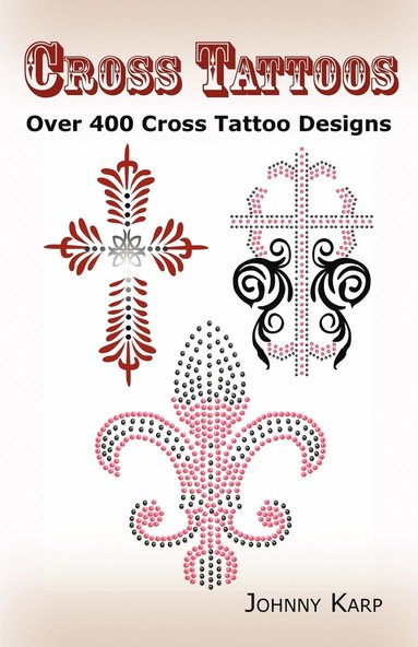 Johnny Karp - Cross Tattoos, Häftad