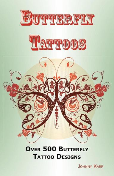 Johnny Karp - Butterfly Tattoos, Häftad