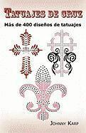 Johnny Karp - Tatuajes de cruz, Häftad