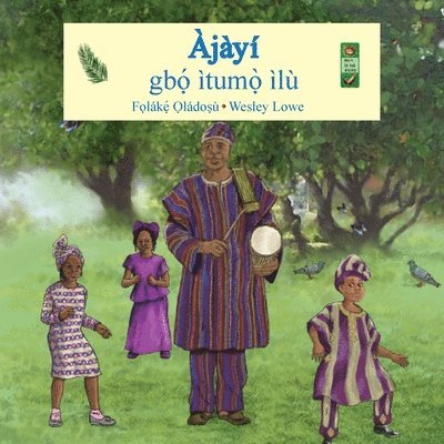 Ajayi gbo itumo ilu 1