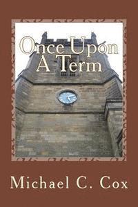 Once Upon A Term 1