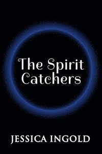 bokomslag The Spirit Catchers