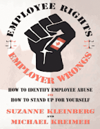 Employee Rights and Employer Wrongs 1