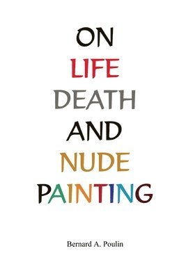 On Life, Death And Nude Painting 1