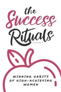 bokomslag The Success Rituals
