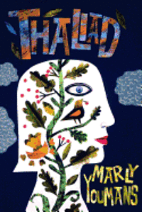 Marly Youmans - Thaliad, Häftad