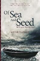 bokomslag Of Sea and Seed: The Kerrigan Chronicles, Book I