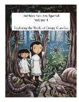 Bubbles You Are Special Volume 4: Exploring The World of Creepy Crawlies 1