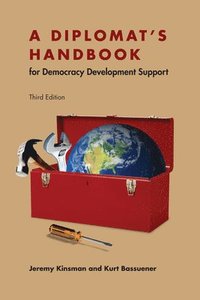 bokomslag A Diplomat's Handbook for Democracy Development Support