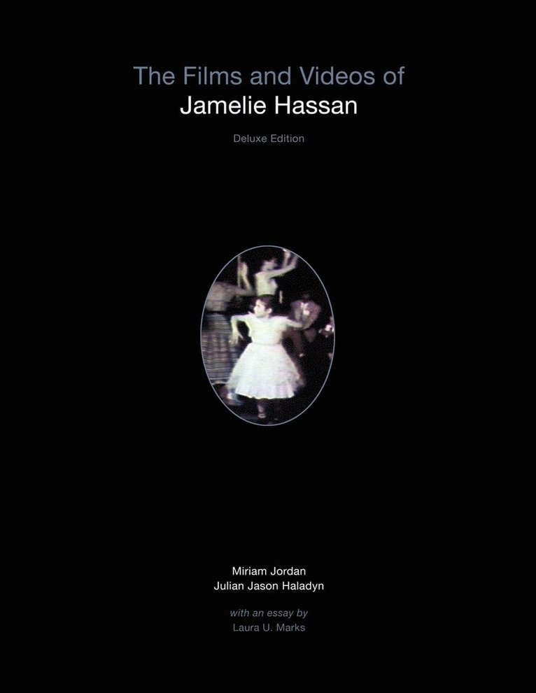 The Films and Videos of Jamelie Hassan [deluxe] 1