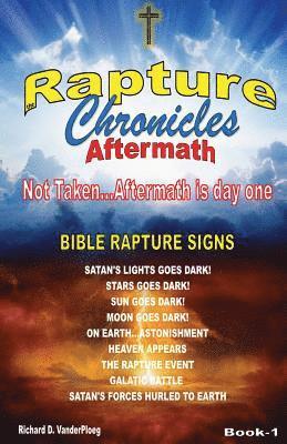 The Rapture Chronicles Aftermath 1