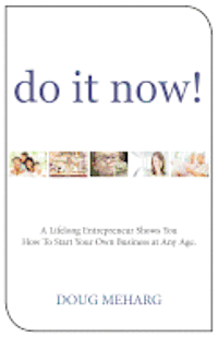 Doug Meharg - Do It Now!, Häftad