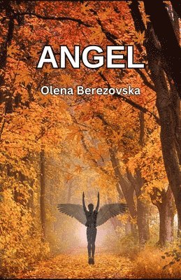 Olena Berezovska - Angel, Häftad