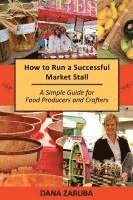bokomslag How to Run a Successful Market Stall