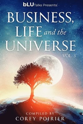 bokomslag bLU Talks - Business, Life and the Universe - Vol 3